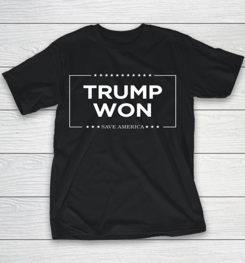 Trump Won Save America Youth T-Shirt