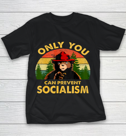 Only you can prevent socialism Bear Camping Vintage funny Youth T-Shirt