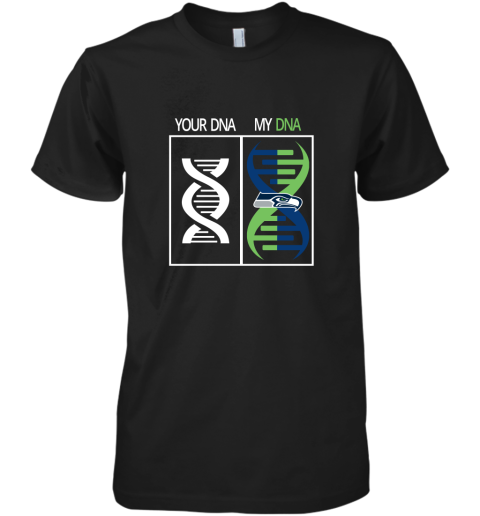 My DNA Is The Seattle Seahawks Football NFL Premium Men's T-Shirt