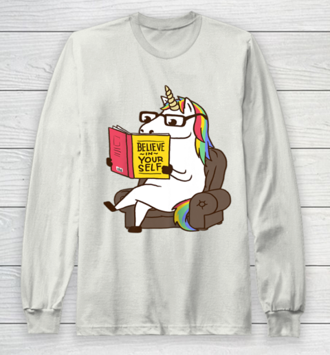 Unicorn Shirt Believe in Yourself Motivational Book Lover Long Sleeve T-Shirt 12