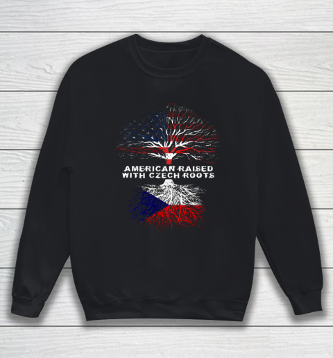 American Raised with Czech Czechian Roots Republic Sweatshirt