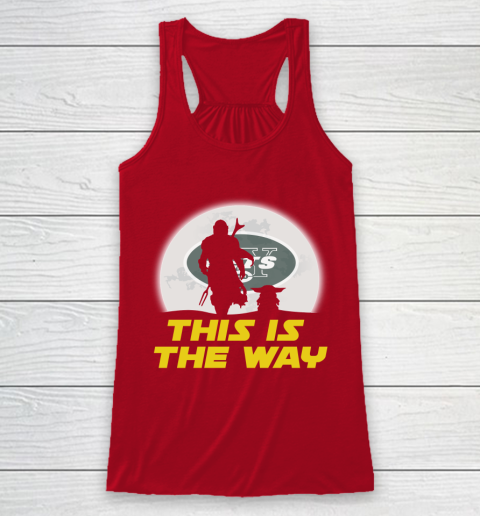 New York Jets NFL Football Star Wars Yoda And Mandalorian This Is The Way Racerback Tank 4
