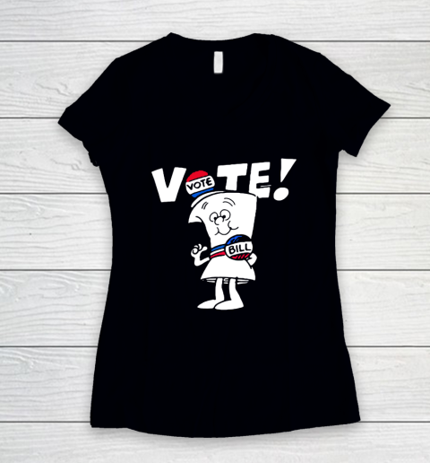 Vote With Bill Women's V-Neck T-Shirt
