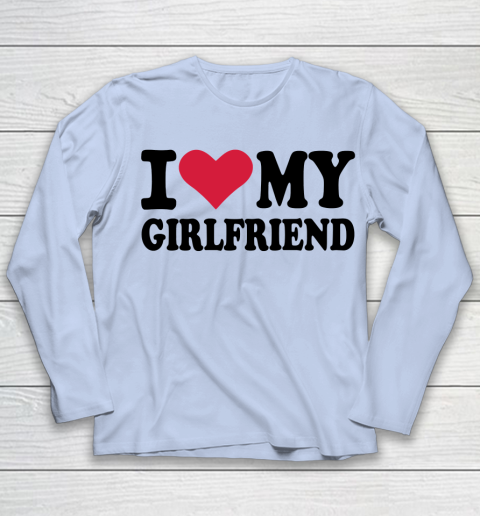I Heart My Girlfriend  I Love My Girlfriend Funny Youth Long Sleeve 5