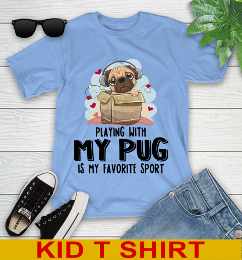 Playing with my pug is my favorite sport 95