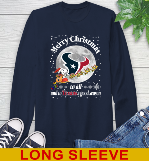 Houston Texans Merry Christmas To All And To Texans A Good Season NFL Football Sports Long Sleeve T-Shirt 3