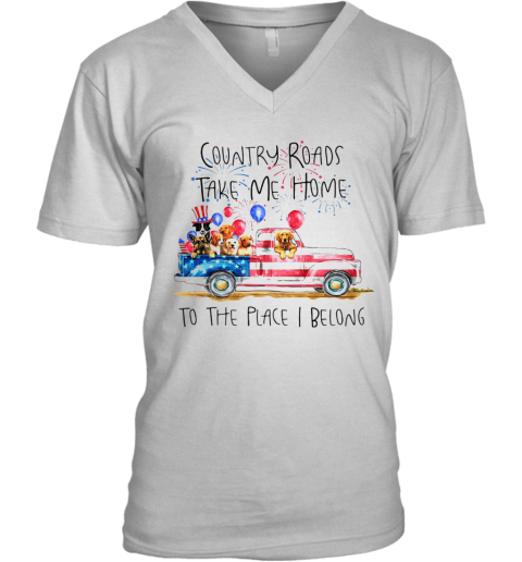 Country Roads Take Me Home To The Place I Belong Independence Day Dog Trucker V-Neck T-Shirt