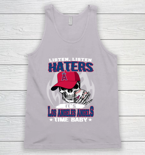 Listen Haters It is ANGELS Time Baby MLB Tank Top 3