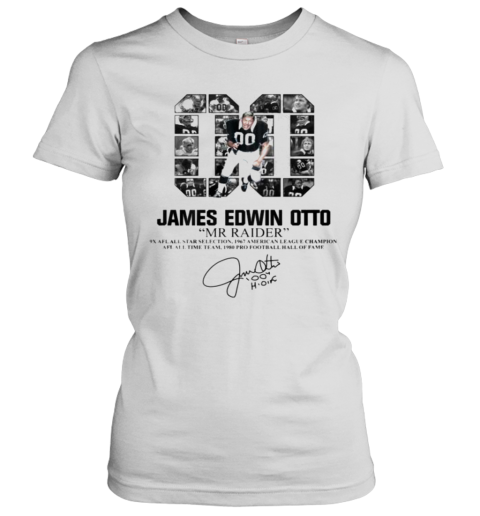 00 James Edwin Otto Mr Raider Signature Women's T-Shirt