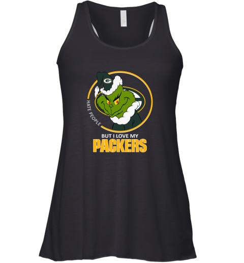 I Hate People But I Love My Green Bay Packers Grinch NFL Racerback Tank