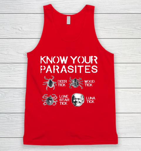 Know Your Parasites Funny Joe Biden Luna Tick Tank Top 5