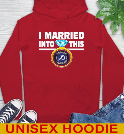 Tampa Bay Lightning NHL Hockey I Married Into This My Team Sports Hoodie 10