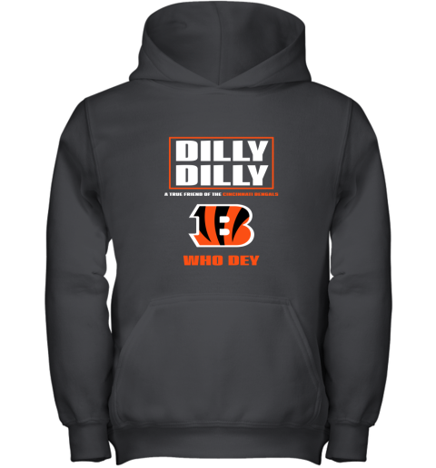 Dilly Dilly A True Friend Of The Cincinnati Begals Youth Hoodie