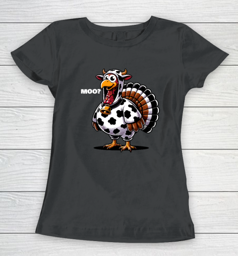 Turkey Cow Moo Funny Thanksgiving Women's T-Shirt