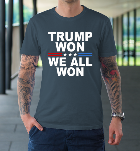 Trump Won  We All Won 2024 USA Flag T-Shirt 4