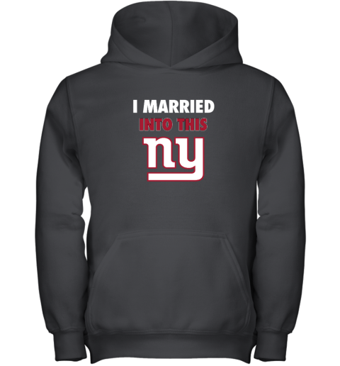 I Married Into This New York Giants Youth Hooded