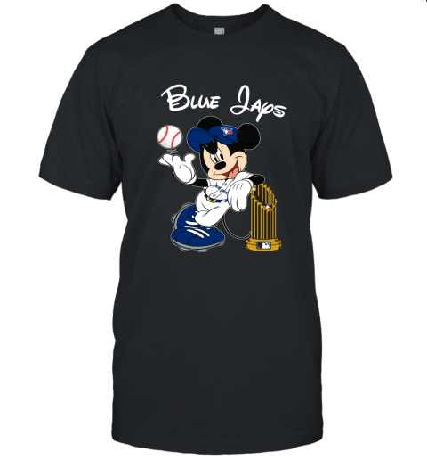Toronto Blue Jays Mickey Taking The Trophy MLB 2019 Unisex Jersey Tee