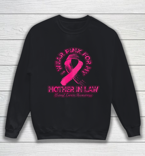I Wear Pink for my Mother in Law Sweatshirt