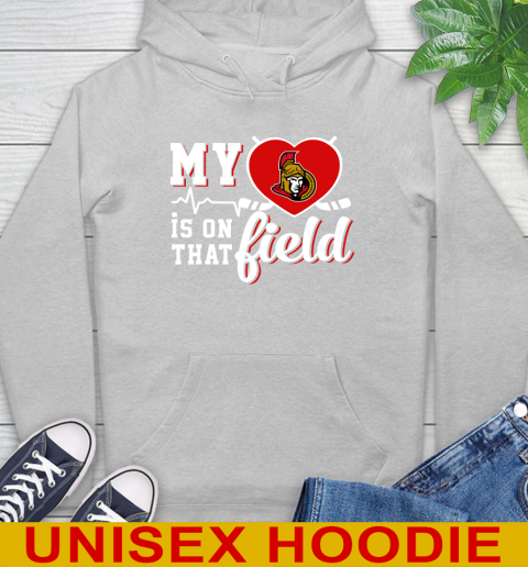 NHL My Heart Is On That Field Hockey Sports Ottawa Senators Hoodie 6