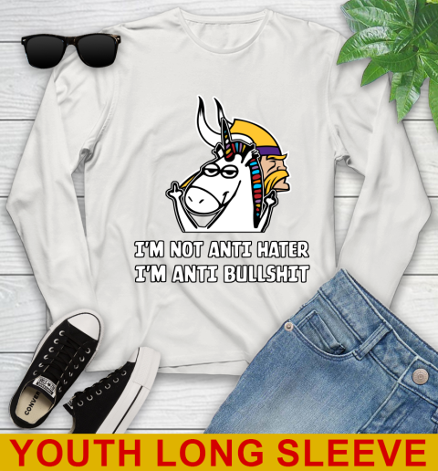 Minnesota Vikings NFL Football Unicorn I'm Not Anti Hater I'm Anti Bullshit Youth Long Sleeve 12