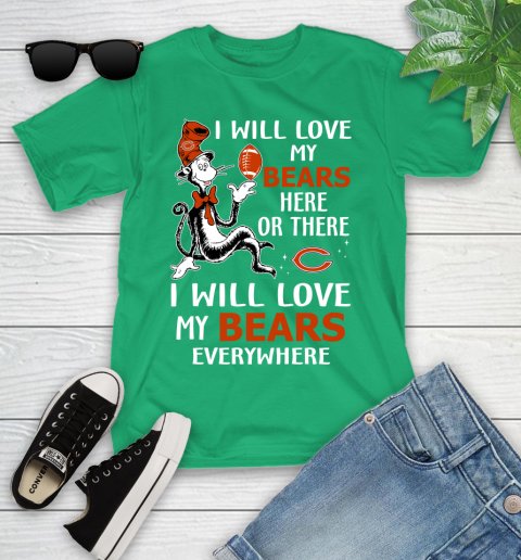 NFL Football Chicago Bears I Will Love My Bears Everywhere Dr Seuss Shirt Youth T-Shirt 7