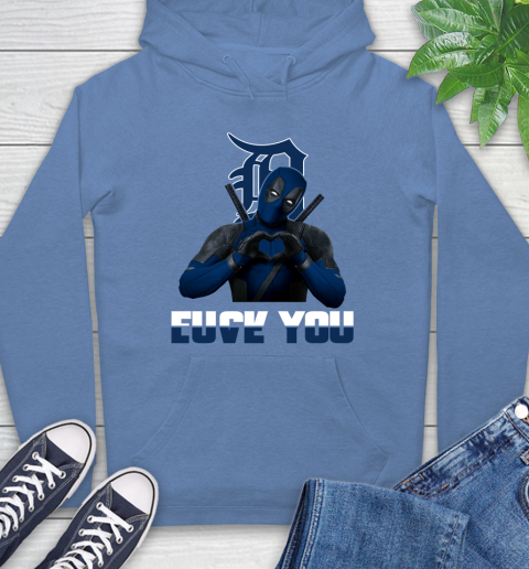 MLB Detroit Tigers Deadpool Love You Fuck You Baseball Sports Hoodie 11