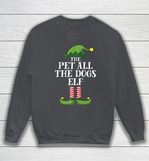 Pet All The Dogs Elf Matching Family Group Christmas Pajama Sweatshirt 4