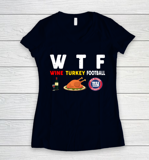 New York Giants Giving Day WTF Wine Turkey Football NFL Women's V-Neck T-Shirt 2