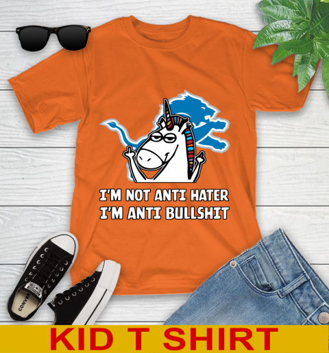 Detroit Lions NFL Football Unicorn I'm Not Anti Hater I'm Anti Bullshit Youth T-Shirt 7
