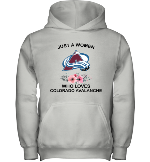 NHL Just A Woman Who Loves Colorado Avalanche Hockey Sports Youth Hoodie