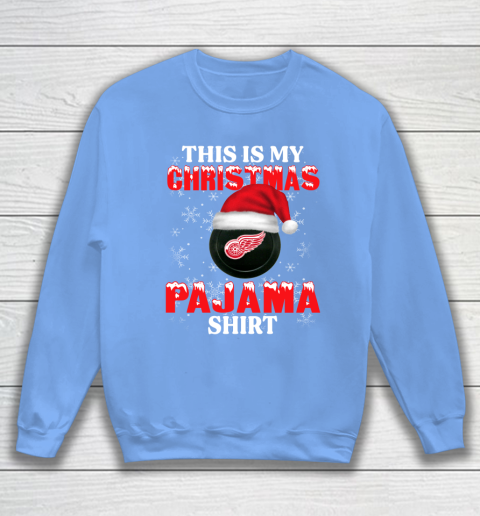 Detroit Red Wings This Is My Christmas Pajama Shirt NHL Sweatshirt 8