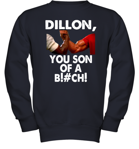 no6t dillon you son of a bitch predator epic handshake shirts youth sweatshirt 47 front navy