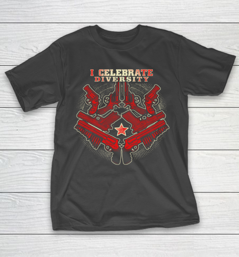 Veteran Shirt Gun Control Celebrate Diversity T-Shirt