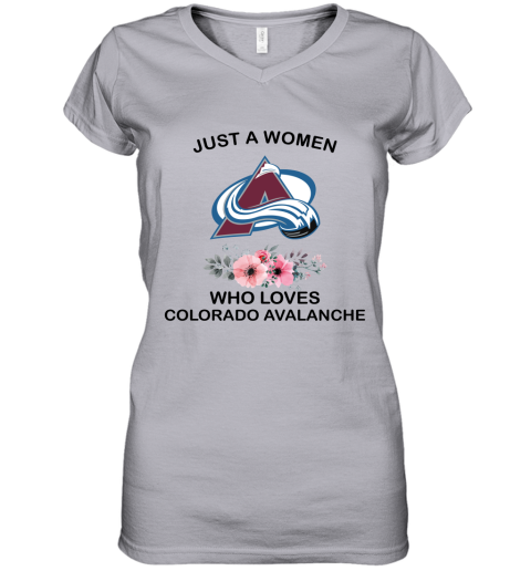NHL Just A Woman Who Loves Colorado Avalanche Hockey Sports Women's V-Neck T-Shirt