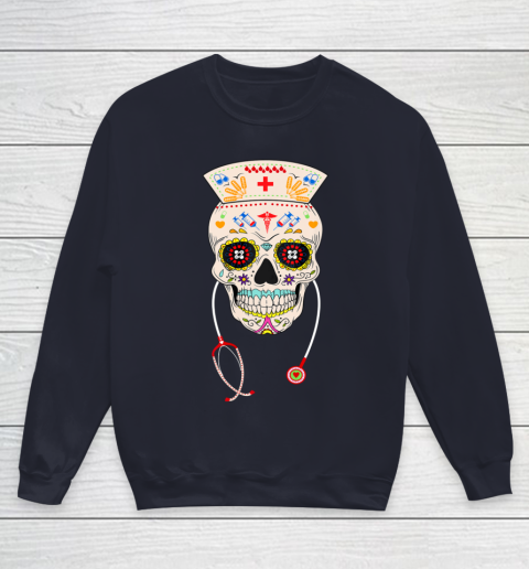 Nurse Sugar Skull Shirt Halloween Day Of The Dead Dia De Los Youth Sweatshirt 2