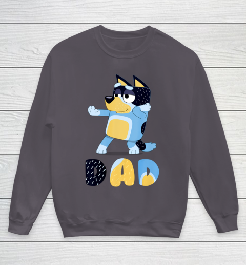 Bluey Dad for Daddy's on Father's Day Bandit Funny Gift Youth Sweatshirt 5