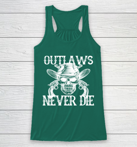 Outlaws Never Die shirt skull biker Racerback Tank 5