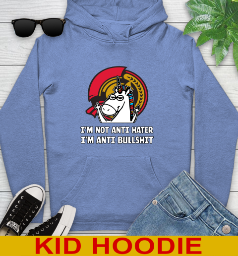 Ottawa Senators NHL Hockey Unicorn I'm Not Anti Hater I'm Anti Bullshit Youth Hoodie 12