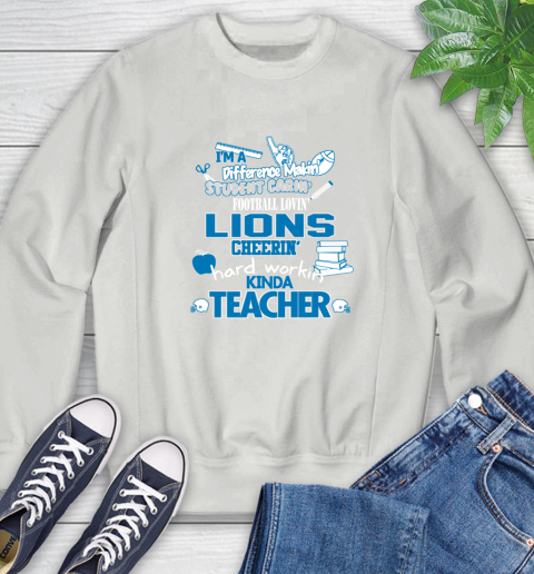 Detroit Lions NFL I'm A Difference Making Student Caring Football Loving Kinda Teacher Sweatshirt 5
