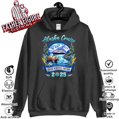 Alaska Cruise 2025 – Making Memories Together Hoodie
