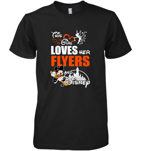 This Girl Love Her Philadelphia Flyers And Mickey Disney Premium Men's T-Shirt