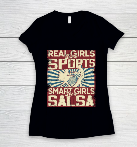 Real girls love sports smart girls love salsa Women's V-Neck T-Shirt