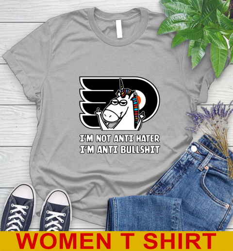 Philadelphia Flyers NHL Hockey Unicorn I'm Not Anti Hater I'm Anti Bullshit Women's T-Shirt 5