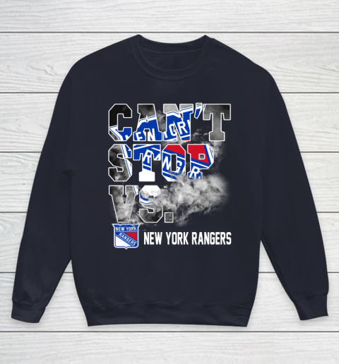 NHL New York Rangers Hockey Can't Stop Vs Youth Sweatshirt 2