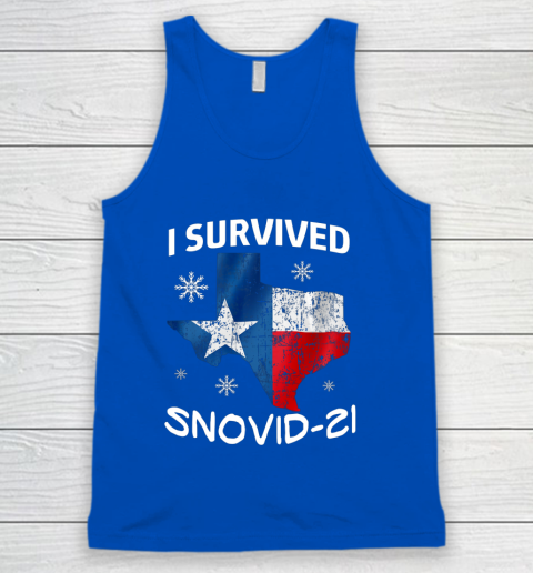 Snowstorm Texas 2021 I Survived Snovid 21 Snow Ice Outage Tank Top 4