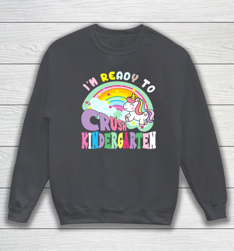 Back to school shirt ready to crush kindergarten unicorn Sweatshirt 4
