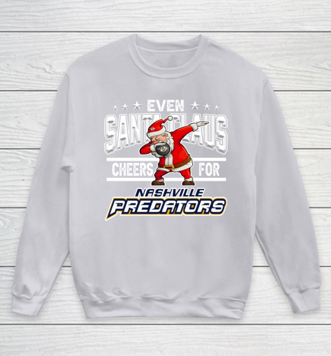 Nashville Predators Even Santa Claus Cheers For Christmas NHL Youth Sweatshirt 3