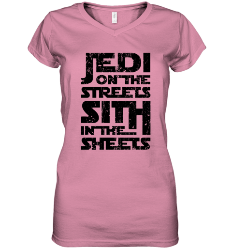 gimd jedi on the streets sith in the sheets star wars shirts women v neck t shirt 39 front azalea