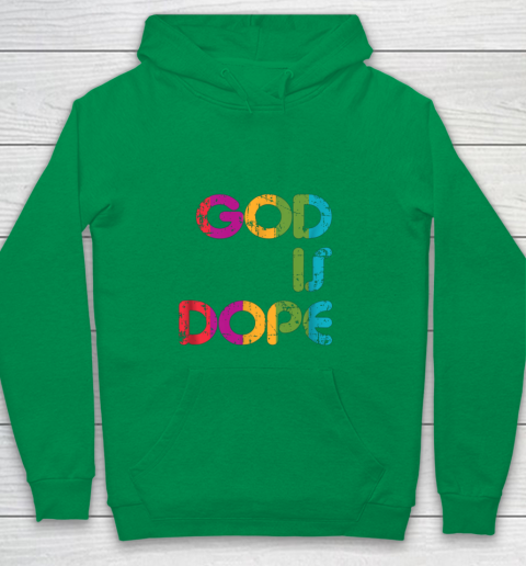 God is Dope Funny Christian Faith Believer Youth Hoodie 6