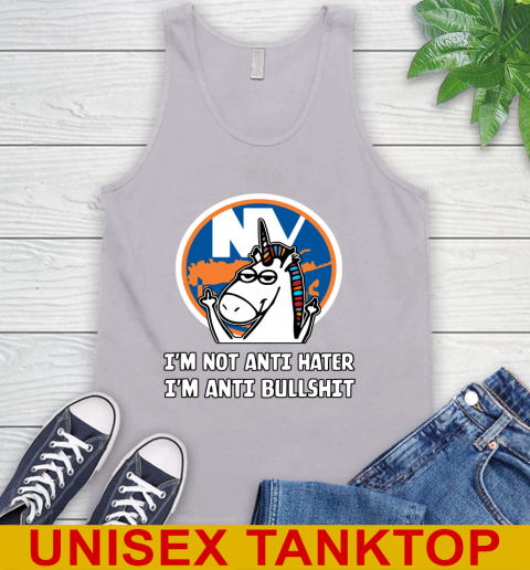 New York Islanders NHL Hockey Unicorn I'm Not Anti Hater I'm Anti Bullshit Tank Top 4
